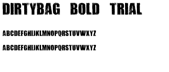 DIRTYBAG BOLD TRIAL font